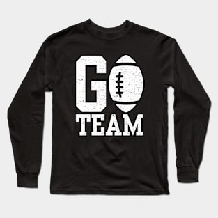 Go Team Football Long Sleeve T-Shirt